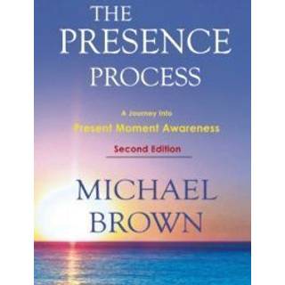 The Presence Process