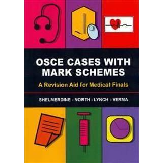 OSCE Cases with Mark Schemes