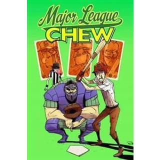 Chew Volume 5: Major League Chew