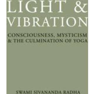 Light and Vibration