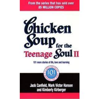 Chicken Soup For The Teenage Soul II