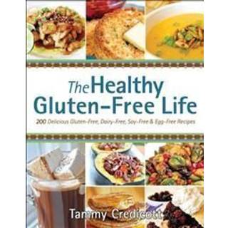 The Healthy Gluten-Free Life