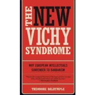 The New Vichy Syndrome