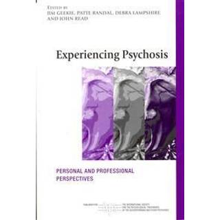 Experiencing Psychosis