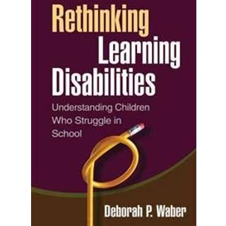 Rethinking Learning Disabilities (4, 2011) | Deborah P. Waber,Deborah Paula Waber
