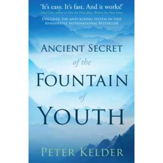 The Ancient Secret of the Fountain of Youth