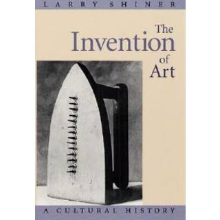 The Invention of Art