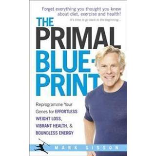 The Primal Blueprint