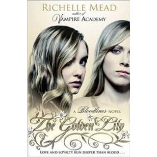Bloodlines: The Golden Lily (book 2)