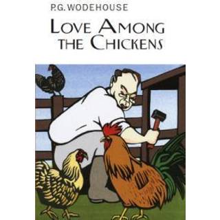 Love Among the Chickens
