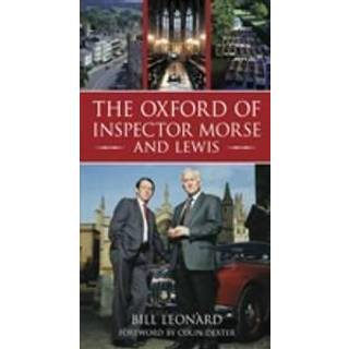 The Oxford of Inspector Morse and Lewis