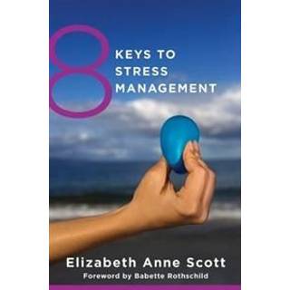 8 Keys to Stress Management
