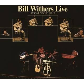 Bill Withers - Live At Carnegie Hall