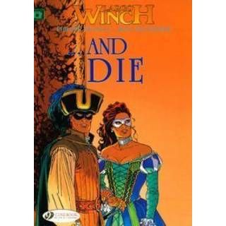 Largo Winch 6 - ...and Die