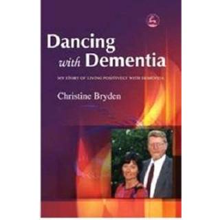Dancing with Dementia