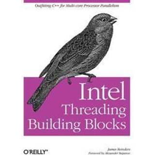 Intel Threading Building Blocks (4, 2007) | James Reinders