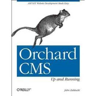 Orchard CMS: Up and Running