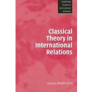 Classical Theory in International Relations