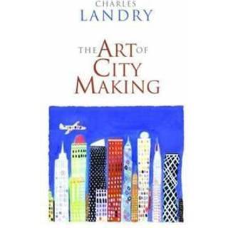 The Art of City Making