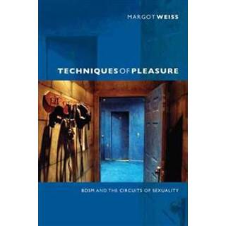 Techniques of Pleasure