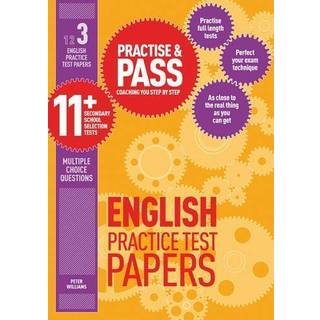 Practise & Pass 11+ Level Three: English Practice Test Papers