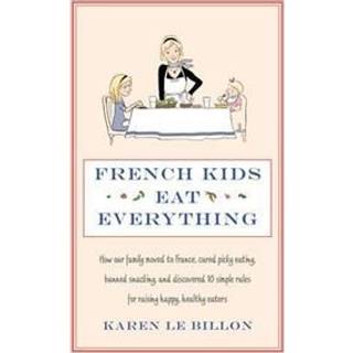 French Kids Eat Everything