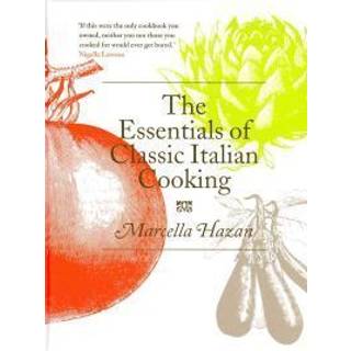 The Essentials of Classic Italian Cooking