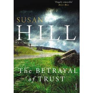 The Betrayal of Trust