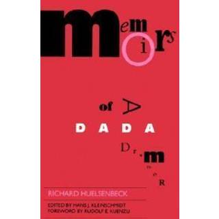 Memoirs of a Dada Drummer