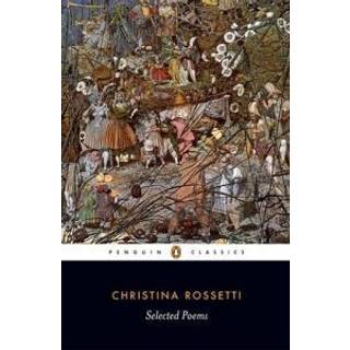 Selected Poems: Rossetti