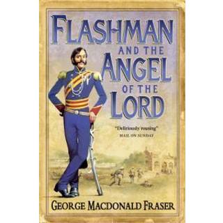Flashman and the Angel of the Lord