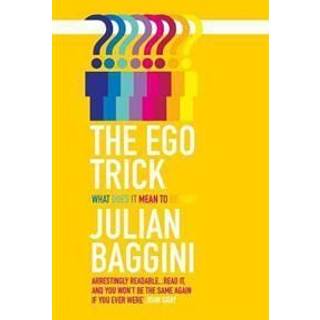 The Ego Trick