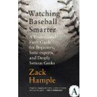 Watching Baseball Smarter