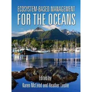 Ecosystem-Based Management for the Oceans