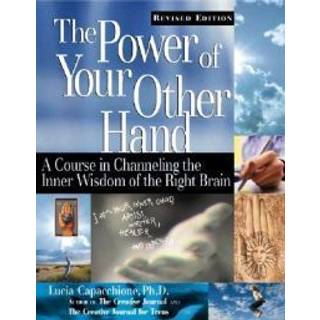 Lucia Capacchione - The Power of Your Other Hand, Revised Edition