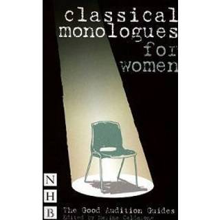 Classical Monologues for Women