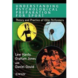 Understanding Psychological Preparation for Sport