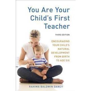 You Are Your Child's First Teacher, Third Edition