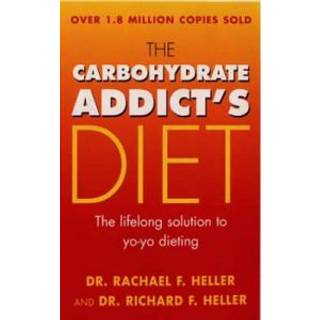 The Carbohydrate Addict's Diet Book