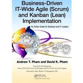 Business-Driven IT-Wide Agile (Scrum) and Kanban (Lean) Implementation