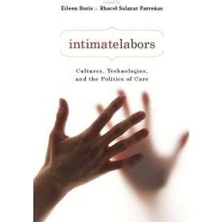 Intimate Labors