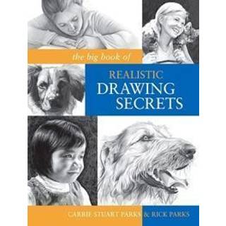 The Big Book of Realistic Drawing Secrets