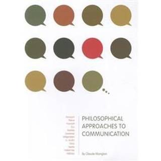 Philosophical Approaches to Communication