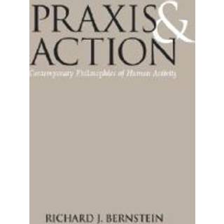Praxis and Action