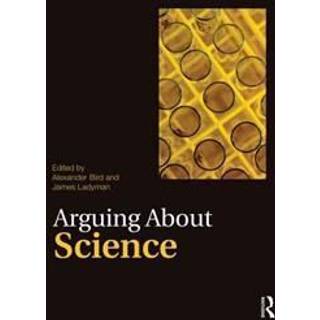 Arguing About Science