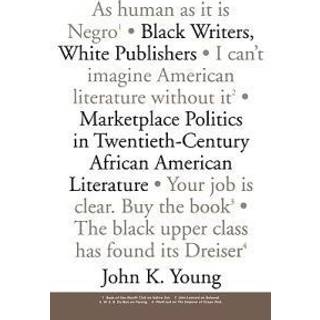 Black Writers, White Publishers