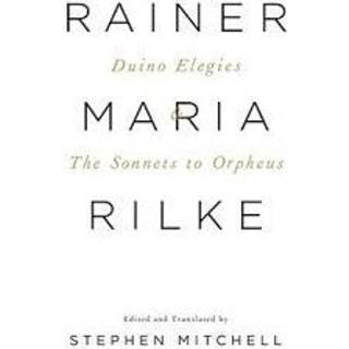 Duino Elegies & The Sonnets to Orpheus