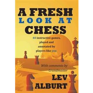 A Fresh Look at Chess