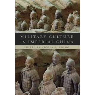 Military Culture in Imperial China