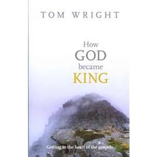 How God Became King